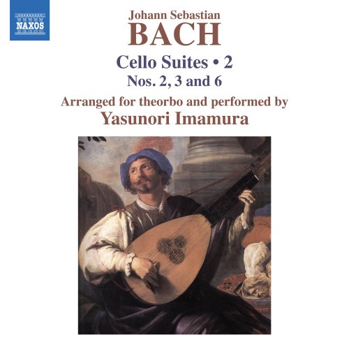 Yasunori Imamura - J.S. Bach: Cello Suites (Arr. for Theorbo by Yasunori Imamura), Vol. 2 (2025) [Hi-Res]
