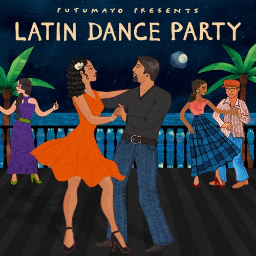 Putumayo - Latin Dance Party by Putumayo (2025)