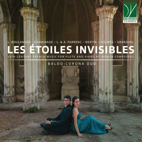Baldo-Corona duo, Davide Baldo, Chiara Corona - Les Étoiles Invisibles, 19th-Century French Music for Flute and Piano by Women Composers (2025)