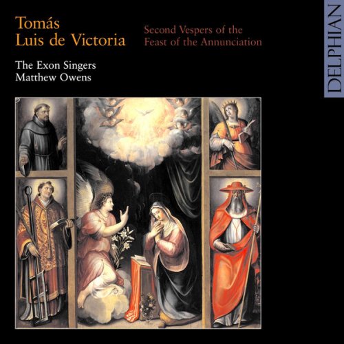 The Exon Singers, Matthew Owens - Victoria: Second Vespers of the Feast of the Annunciation (2005)