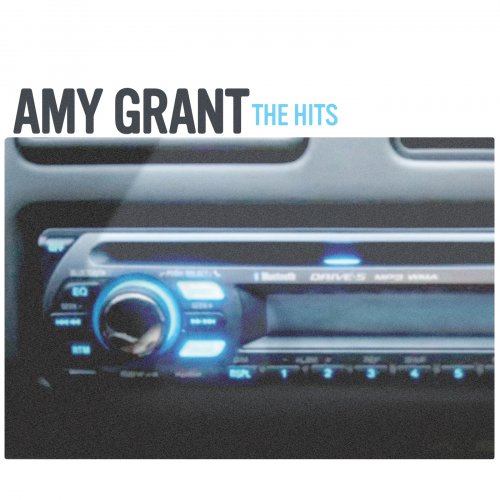 Amy Grant - The Hits (2025 Remaster) (2025) [Hi-Res]