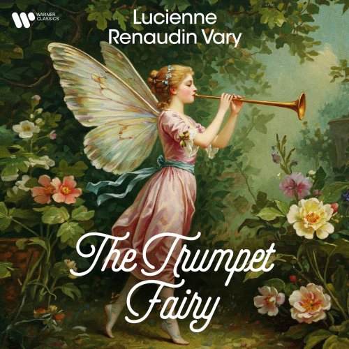 Lucienne Renaudin Vary - The Trumpet Fairy (2025)
