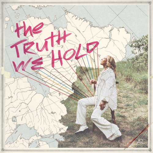 Amanda Rheaume - The Truth We Hold (2025)
