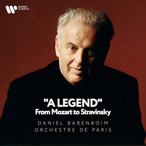 Daniel Barenboim, Orchestre De Paris - "A Legend" - From Mozart to Stravinsky (2025)