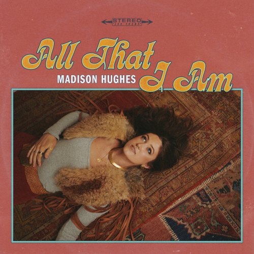 Madison Hughes - All That I Am (2025) [Hi-Res]