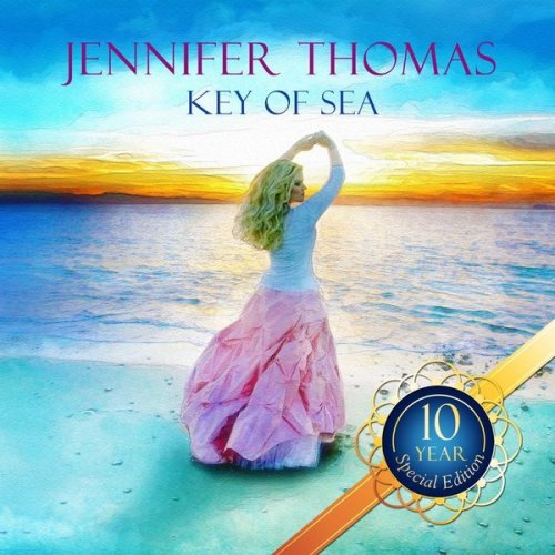 Jennifer Thomas - Key of Sea (10 Year Special Edition) (2017)