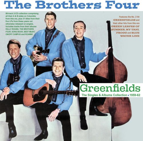 The Brothers Four - Greenfields: The Singles & Albums Collection 1959-62 (2025)