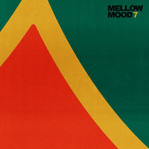 Mellow Mood - 7 (2025) [Hi-Res]