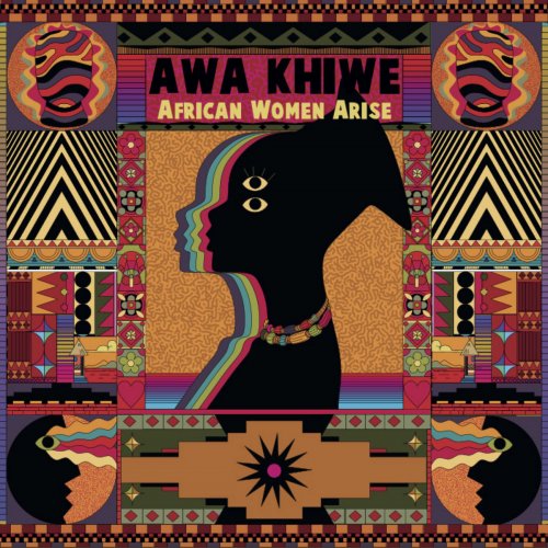 Awa Khiwe, Ghanaian Stallion - African Women Arise (2025) [Hi-Res]