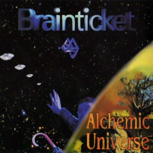 Brainticket - Alchemic Universe (2000)