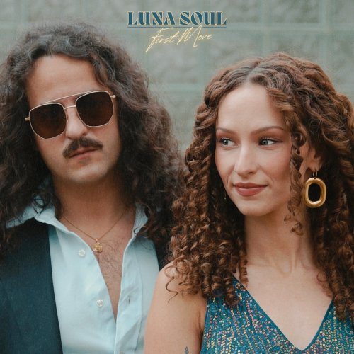 Luna Soul - First Move (2025)