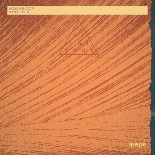 HolyKindOf - Stay / Sea (2025) [Hi-Res]
