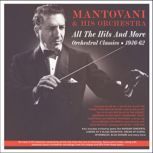 Mantovani & His Orchestra - All The Hits And More: Orchestral Classics 1936-62 (2025)