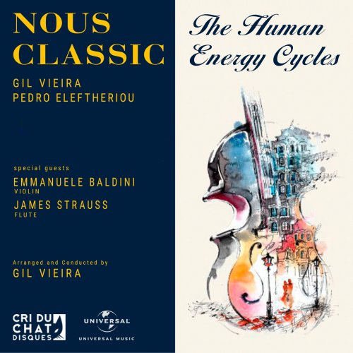 NOUS CLASSIC, Gil Vieira & Pedro Eleftheriou - The Human Energy Cycles (2025) Hi-Res