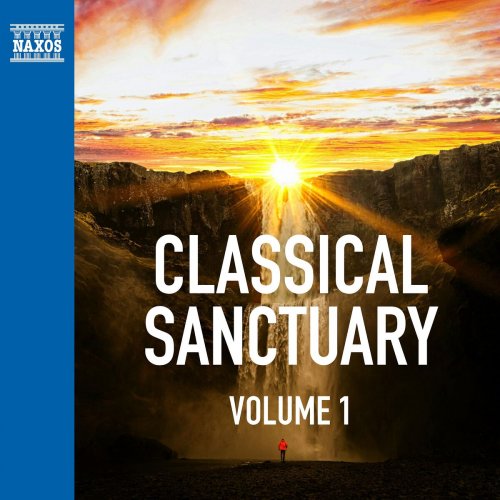Various Composers - CLASSICAL SANCTUARY Vol. 1 (2025)
