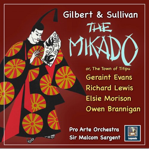 Pro Arte Orchestra & Sir Malcolm Sargent - Gilbert & Sullivan - The Mikado (2025) Hi-Res
