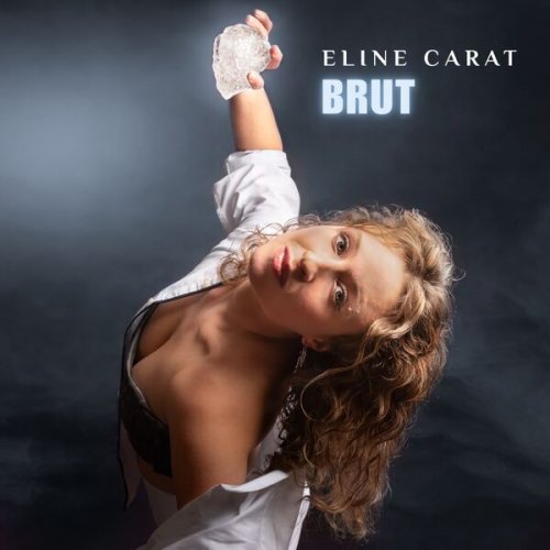 Eline Carat - Brut (2025) Hi-Res