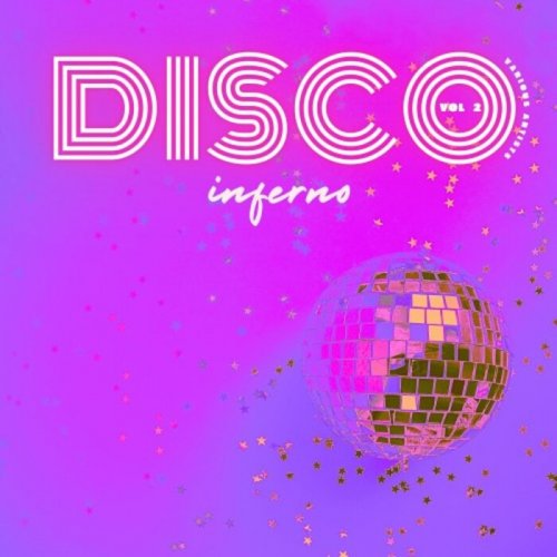 VA - Disco Inferno Vol 2 (2025)