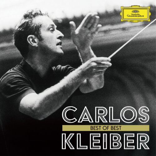 Carlos Kleiber - Carlos Kleiber Best Of Best (2024)