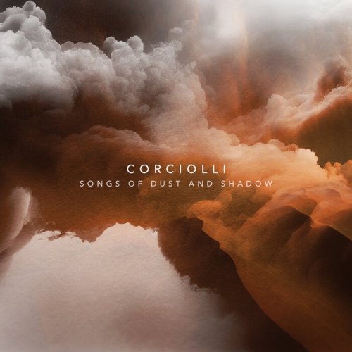 Corciolli - Songs of Dust and Shadow (2025) [Hi-Res]