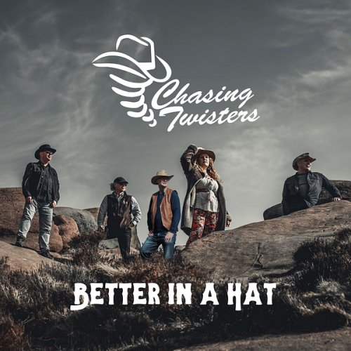 Chasing Twisters - Better in a Hat (2025) Hi Res