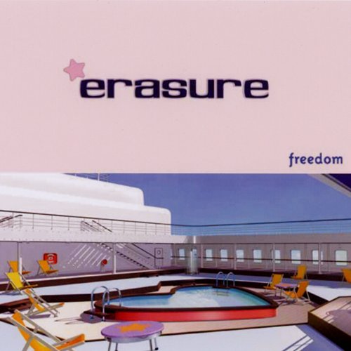 Erasure - Freedom (2000/2025)