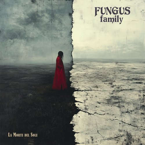 Fungus Family - La Morte Del Sole (2025)