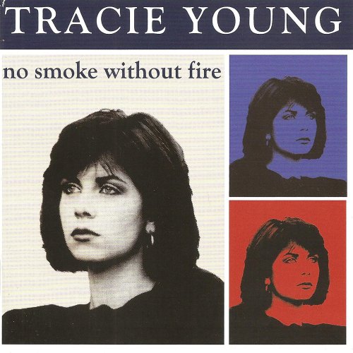 Tracie Young - No Smoke Without Fire (2014)