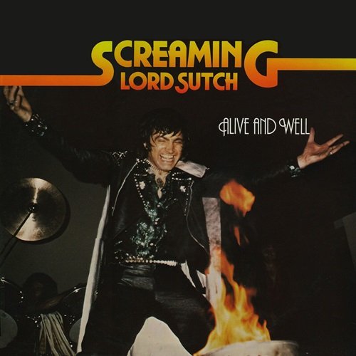 Screaming Lord Sutch - Alive and Well (1980)