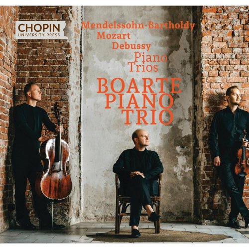 Chopin University Press & Boarte Piano Trio - Mendelssohn-Bartholdy, Mozart, Debussy: Piano Trios (2025) Hi-Res