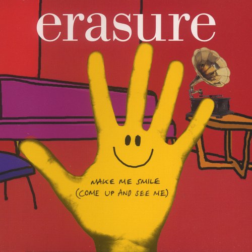 Erasure - Make Me Smile (Come Up and See Me) (2003/2025)