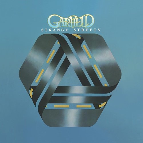 Garfield - Strange Streets (Reissue) (1976)