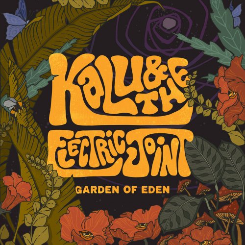 Kalu & The Electric Joint - Garden of Eden (2023)