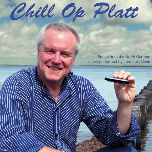 Lars-Luis Linek - Chill op Platt - Chilled Pop Songs from the North Sea & Baltic Coast (2016)