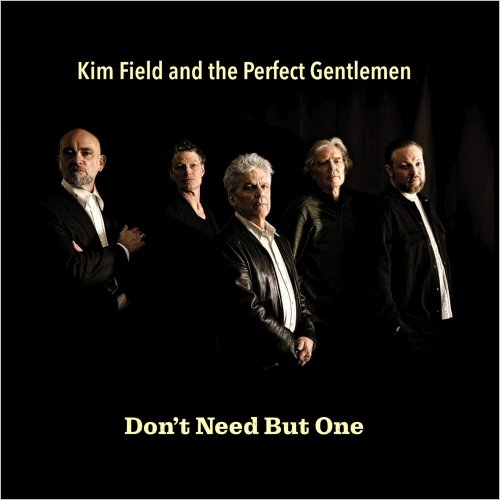 Kim Field & The Perfect Gentlemen - Don't Need But One (2025)