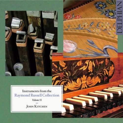 John Kitchen - Instruments From The Raymond Russell Collection Volume II (2006)