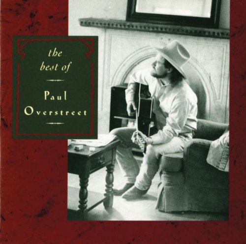 Paul Overstreet - Best Of Paul Overstreet (1994)