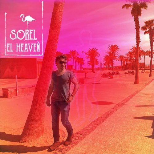 Sorel - El Heaven (2019)