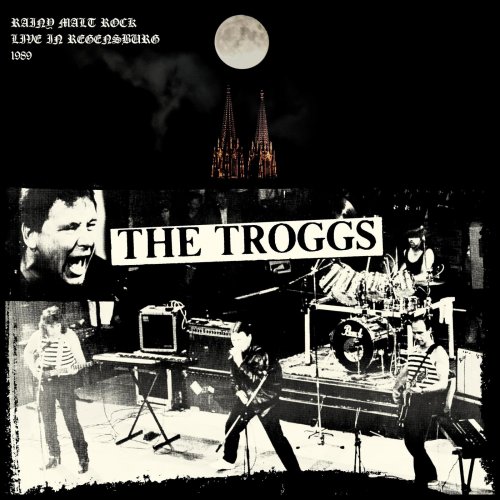 The Troggs - Rainy Malt Rock - Live in Germany 1989 (Live) (2022)