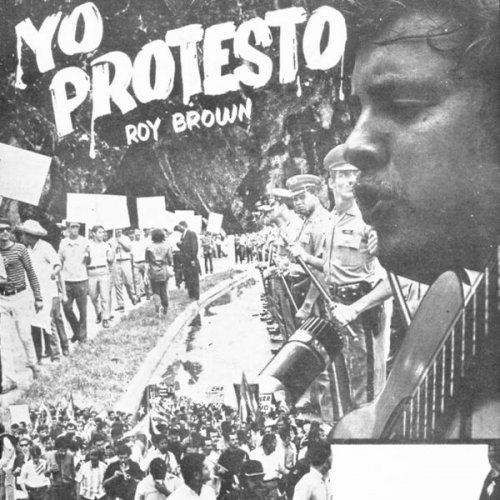 Roy Brown - Yo Protesto (Remastered 2025) (2025) [Hi-Res]