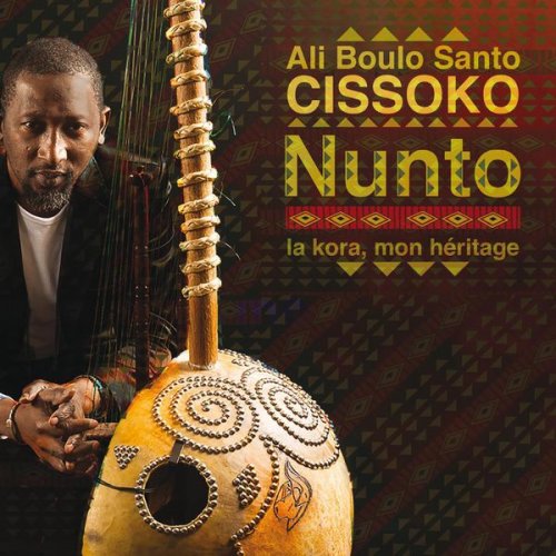Ali Boulo Santo Cissoko - Nunto (2016)