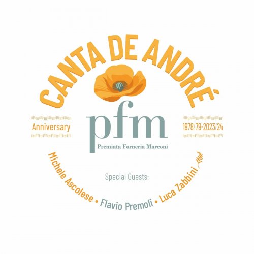 PFM Premiata Forneria Marconi - PFM CANTA DE ANDRE’ ANNIVERSARY (Live) (2025)