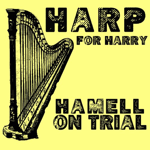 Hamell On Trial - Harp (for Harry) (2025) [Hi-Res]