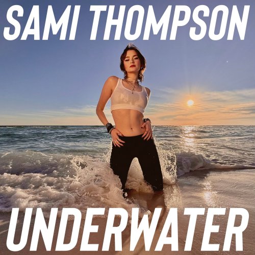 Sami Thompson - Underwater (2025) Hi Res