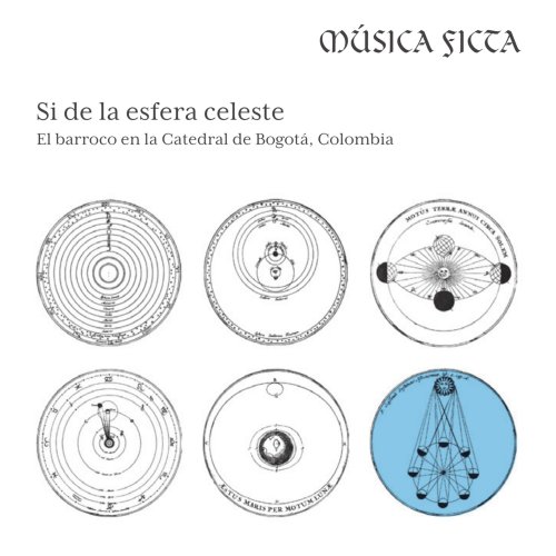 Música Ficta Colombia - Si de la esfera celeste (2025) [Hi-Res]