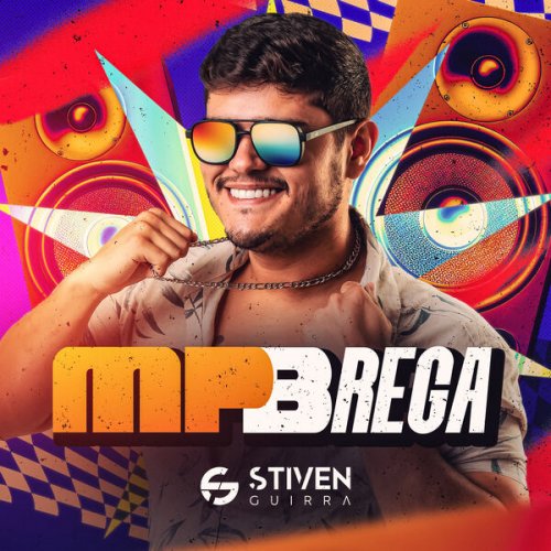 Stiven Guirra - Mpbrega - EP (2025) Hi-Res