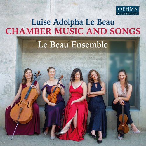Le Beau Ensemble - Le Beau - Chamber Music (2025) [Hi-Res]