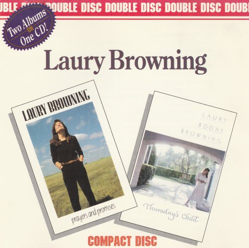 Laury Browning - Prayers and Promises / Thursday's Child (1990)