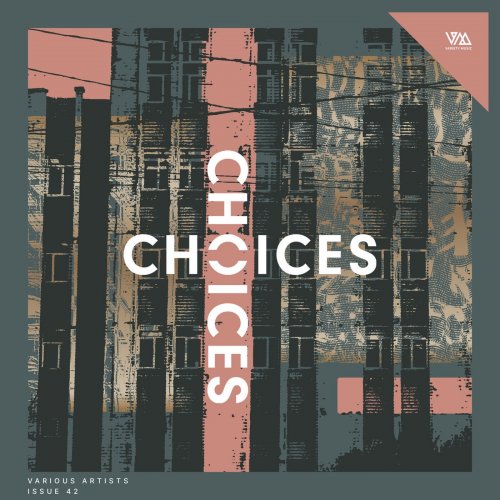 VA - Variety Music pres. Choices Issue 42 (2025)