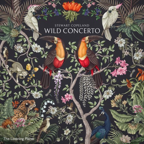 Stewart Copeland - Stewart Copeland: Wild Concerto (2025) [Hi-Res] [Dolby Atmos]